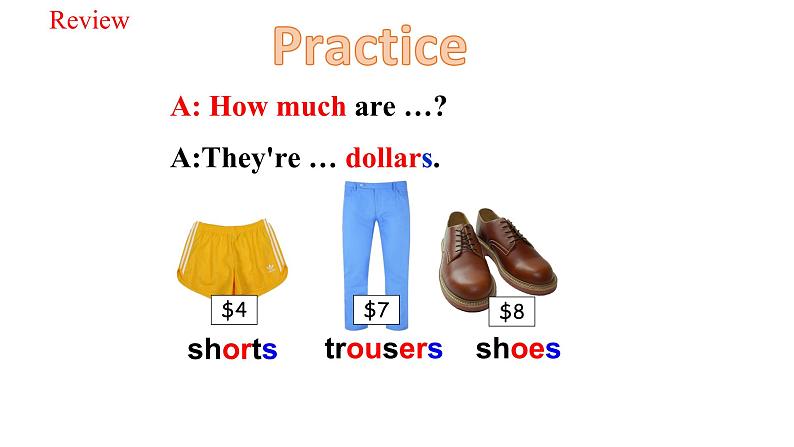 人教新目标英语七年级上册Unit7 How much are these socks SectionA(Grammar Focus -3c)课件+ 音频05