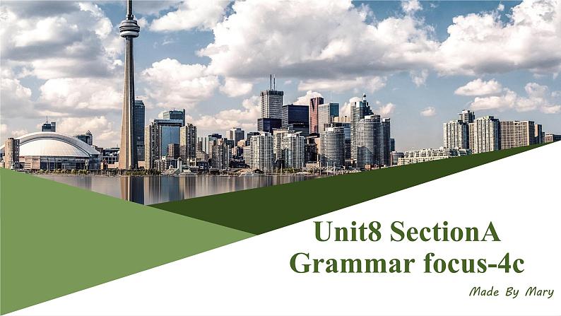 人教版英语九年级全册Unit8 SectionA Grammar focus 课件01