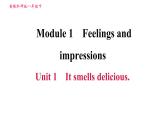 外研版八年级上册英语 Module1 Unit 1 It smells delicious 习题课件