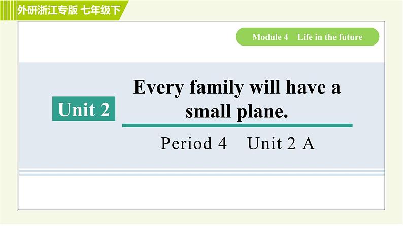 外研版七年级下册英语 Module4 Period 4   Unit 2 A 习题课件第1页