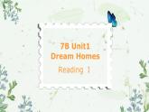 牛津译林版英语七下 Unit 1 Dream Home 第二课时Reading 1课件+教案