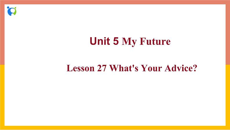 冀教版英语八年级上册 Lesson 27 课件+教案+练习01