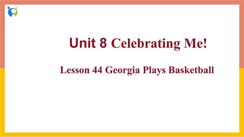 冀教版英语八年级上册 Lesson 44 课件+教案+练习01