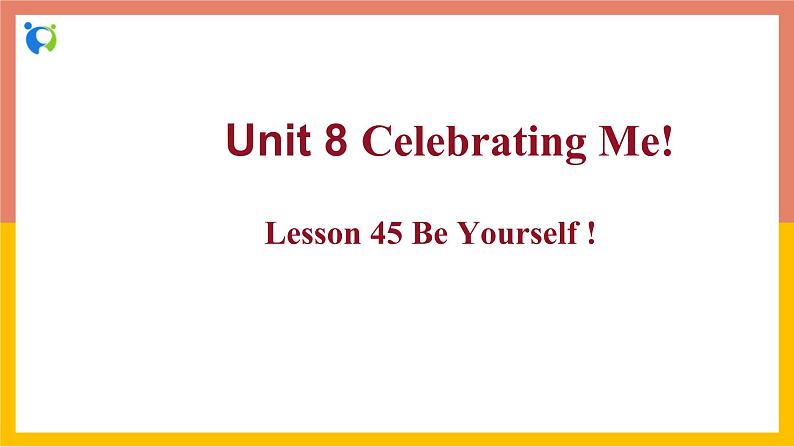 冀教版英语八年级上册 Lesson 45 课件+教案+练习01