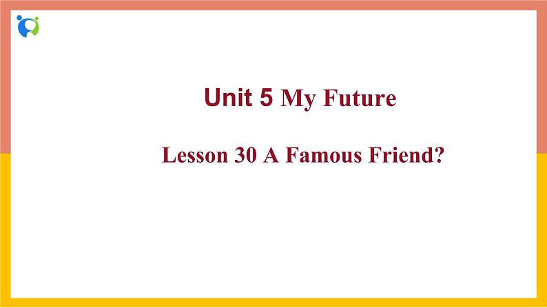 冀教版英语八年级上册 Lesson 30 课件+教案+练习01