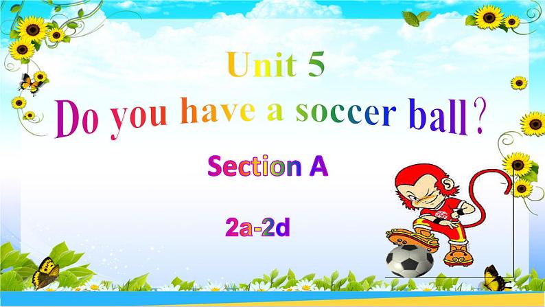 人教版英语七年级上册Unit 5  Section A(2a-2d) 课件01