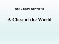 初中冀教版Lesson 41 A Class of the World教课内容ppt课件