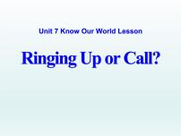 初中英语Lesson 39 Ring Up or Call?课文ppt课件