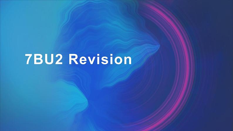 牛津译林版七下英语7B Unit 2 Revision复习课件+试卷01