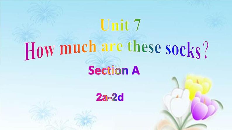 人教版英语七年级上册Unit 7 Section A 2a-2d 课件01