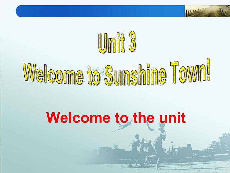 Welcome to the unit第2页