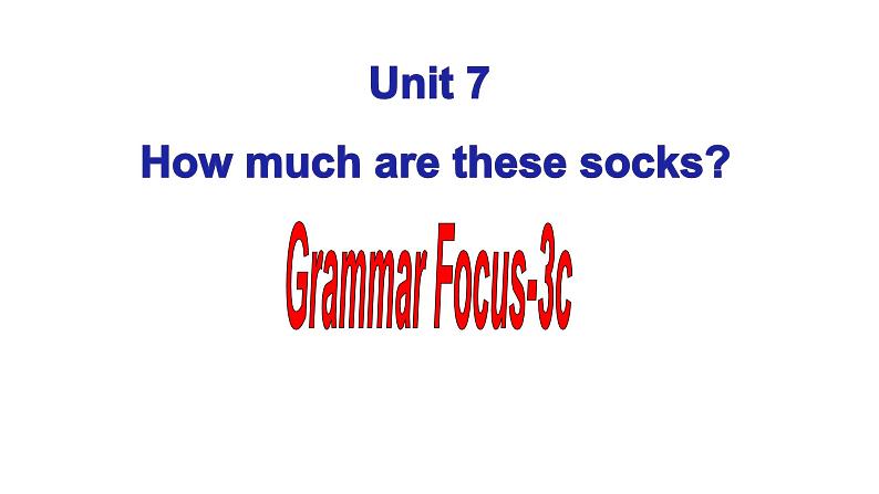 Unit7 SectionA grammar-3c 课件2020-2021学年人教版新目标英语七年级上册第1页