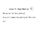 Lesson 14 Happy Memories课件 2021-2022学年翼教版英语八年级上册