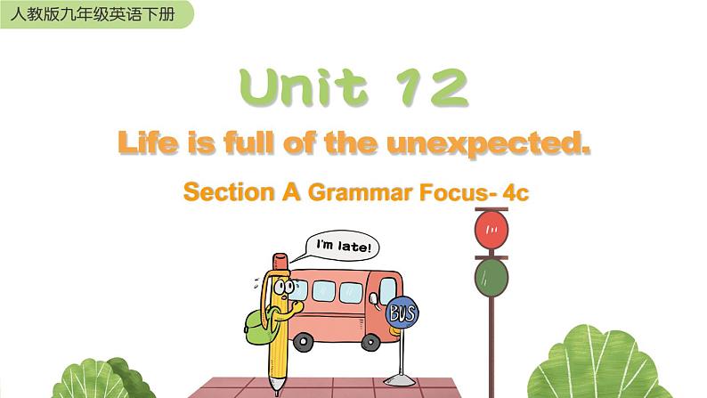 Unit 12 Section A Grammar Focus-4c第1页