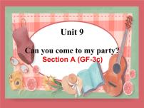 2021学年Unit 9 Can you come to my party?Section A教学课件ppt