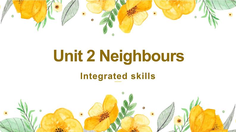 Unit 2 Neighbours Integrated第1页