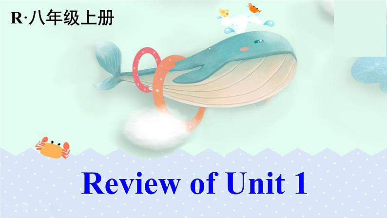 2021年初中英语八年级上册 Review of Unit 1 精品课件 （人教新目标）第1页