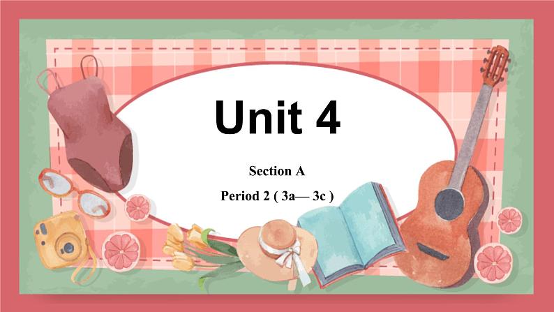 2021-2022学年初中英语九年级全册人教新目标版 Unit4 SectionA3a-3c教学课件01