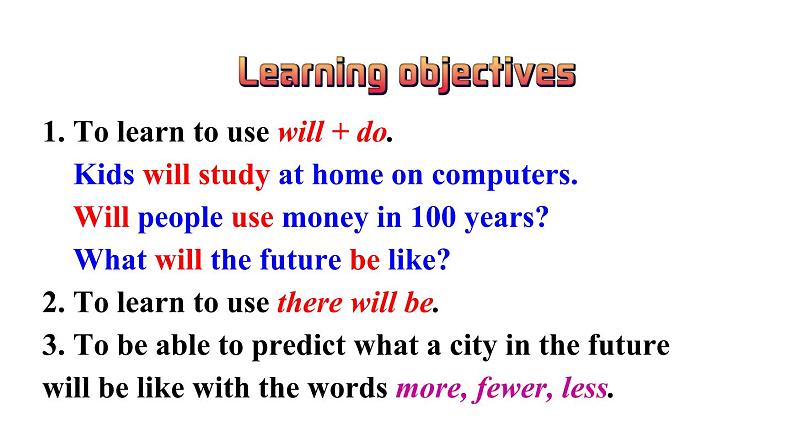 人教新目标九年级上册英语--Unit7Will people have robots？SectionA Grammar focus-3c课件PPT02