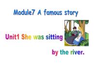初中英语外研版 (新标准)八年级上册Unit 1 Alice was sitting with her sister by the river.图文ppt课件