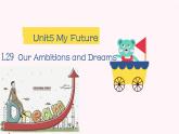 Lesson 29 Our Ambitions课件-2021-2022学年冀教版八年级英语上册
