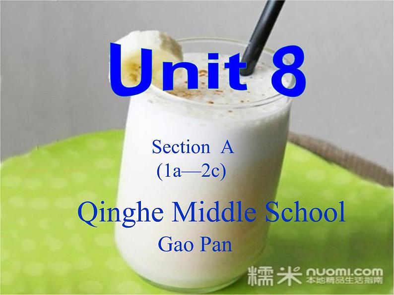 人教版英语八年级上册课件Unit8 SectionA01