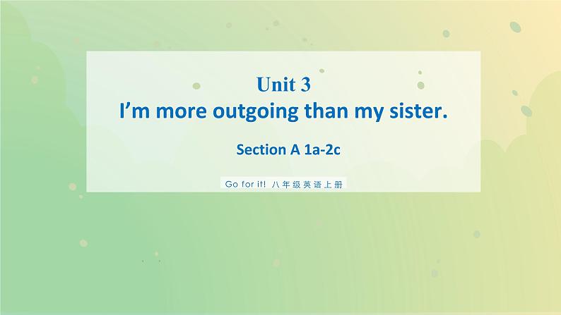 Unit3 Section A 1a-2c 课件2021-2022学年人教版英语八年级上册第1页