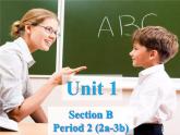 Unit1 Section B 2a-3b课件2021-2022学年人教版英语九年级全册