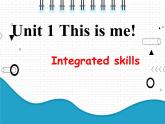 2021年初中英语牛津译林版（2012）七年级上册 Unit1 This is me Integrated skills 课件