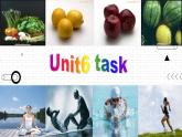 2021年初中英语牛津译林版（2012）七年级上册 Unit6 Food and lifestyle task2 课件