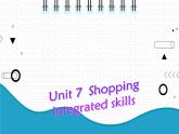 2021年初中英语牛津译林版（2012）七年级上册 Unit7 Shopping Integrated Skills2 课件