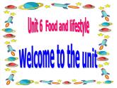 2021年初中英语牛津译林版（2012）七年级上册 Unit6 Food and lifestyle Welcome to the unit2 课件