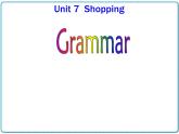 2021年初中英语牛津译林版（2012）七年级上册 Unit7 Shopping grammar1 课件