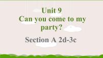 人教新目标 (Go for it) 版八年级上册Unit 9 Can you come to my party?Section A教学演示课件ppt