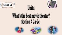 英语人教新目标 (Go for it) 版Unit 4 What’s the best movie theater?Section A课文内容ppt课件