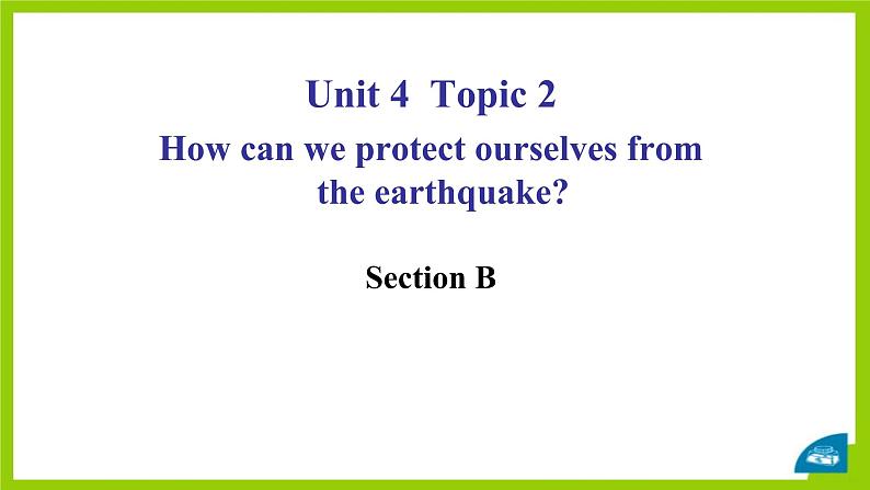 Unit4 Topic2 SectionB课件2021-2022学年仁爱版八年级英语上册第1页