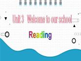 2021年初中英语牛津译林版（2012）七年级上册 Unit3 Welcome to our school Reading2 课件