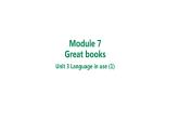 Module7 Unit 3 Language in use第一课时同步课件 2021-2022学年外研版英语九年级上册