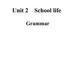 Unit 2 Grammar课件2021-2022学年牛津译林版八年级英语上册