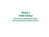 Module2 Unit 2 课件 2021-2022学年外研版英语九年级上册