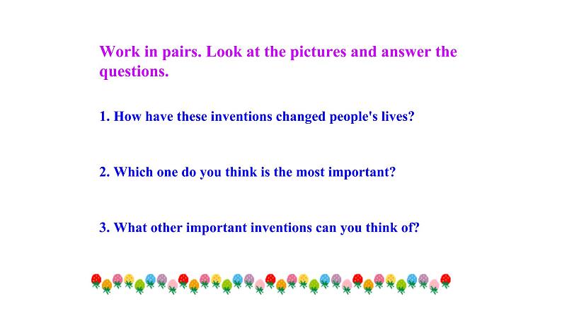 Module 9 Great inventions Unit 1 课件 2021-2022学年外研版英语九年级上册06