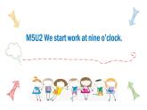 Module5 Unit 2课件-2021-2022学年外研版九年级英语上册