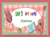 2021-2022學(xué)年初中英語九年級(jí)上冊(cè)牛津譯林版Unit 5 Art world  第3課時(shí) Grammar課件