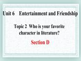 Unit6 Topic2 SectionD 課件