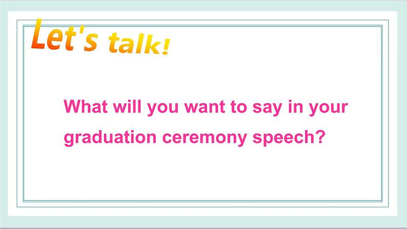 Unit6 Topic3 SectionB 课件06