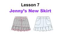 初中英语冀教版七年级上册Unit 2 Colours and ClothesLesson 7  Jenny's New Skirt授课ppt课件