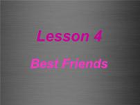 初中英语冀教版八年级上册Unit 1 Me and My ClassLesson 4 Best Friends教学课件ppt