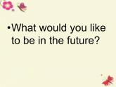 八年级英语上册 Unit 5 Lesson 25 I want to be a teacher课件 （新版）冀教版