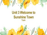 牛津译林版英语七下Unit3 Welcome to Sunshine第七课时Task课件+教案