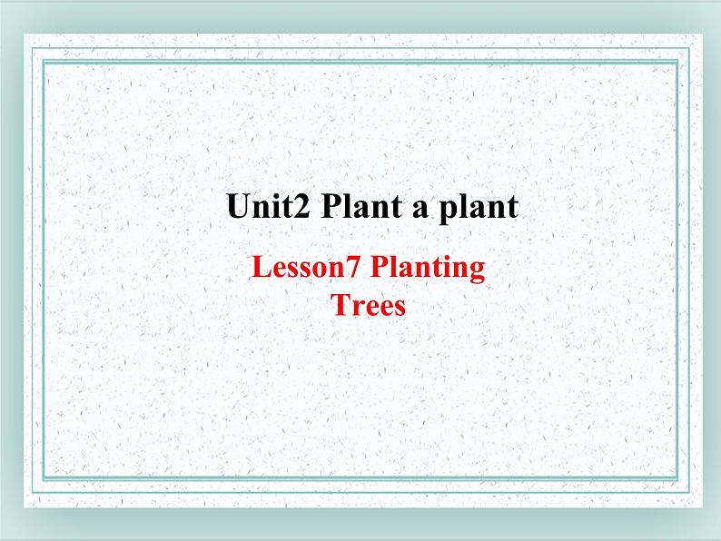 Unit 2 Lesson7 课件第1页